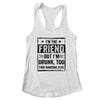 I'm The Friend But I'm Drunk Please Return To Friend T-Shirt & Tank Top | Teecentury.com