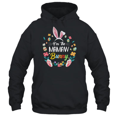 I'm The Mamaw Bunny Matching Family Easter Party T-Shirt & Hoodie | Teecentury.com