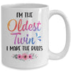 I'm The Oldest Twin I Make The Rules Funny Older Floral Mug | teecentury