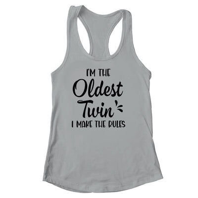 I'm The Oldest Twin I Make The Rules Funny Older Siblings Shirt & Tank Top | teecentury