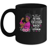 I'm The Storm Strong Black Women Breast Cancer Warrior Pink Mug | teecentury