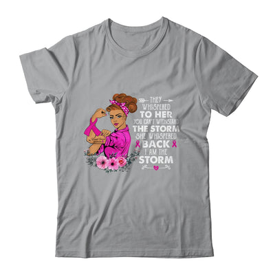 I'm The Storm Strong Breast Cancer Warrior Pink Ribbon Women Shirt & Hoodie | teecentury