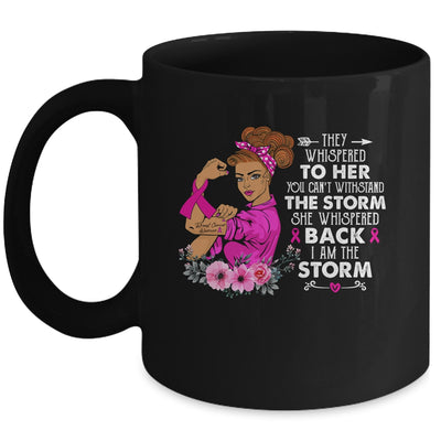 I'm The Storm Strong Breast Cancer Warrior Pink Ribbon Women Mug | teecentury