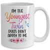 I'm The Youngest Twin Rules Don't Apply To Me Funny Floral Mug | teecentury