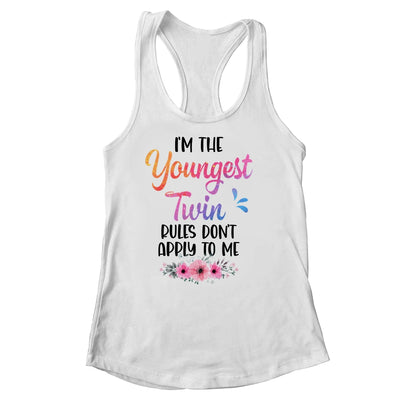 I'm The Youngest Twin Rules Don't Apply To Me Funny Floral Shirt & Tank Top | teecentury