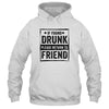 If Found Drunk Please Return To Friend I'm The Friend T-Shirt & Tank Top | Teecentury.com