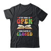 If My Book Is Open Your Mouth Is Closed Reading Books Shirt & Tank Top | teecentury