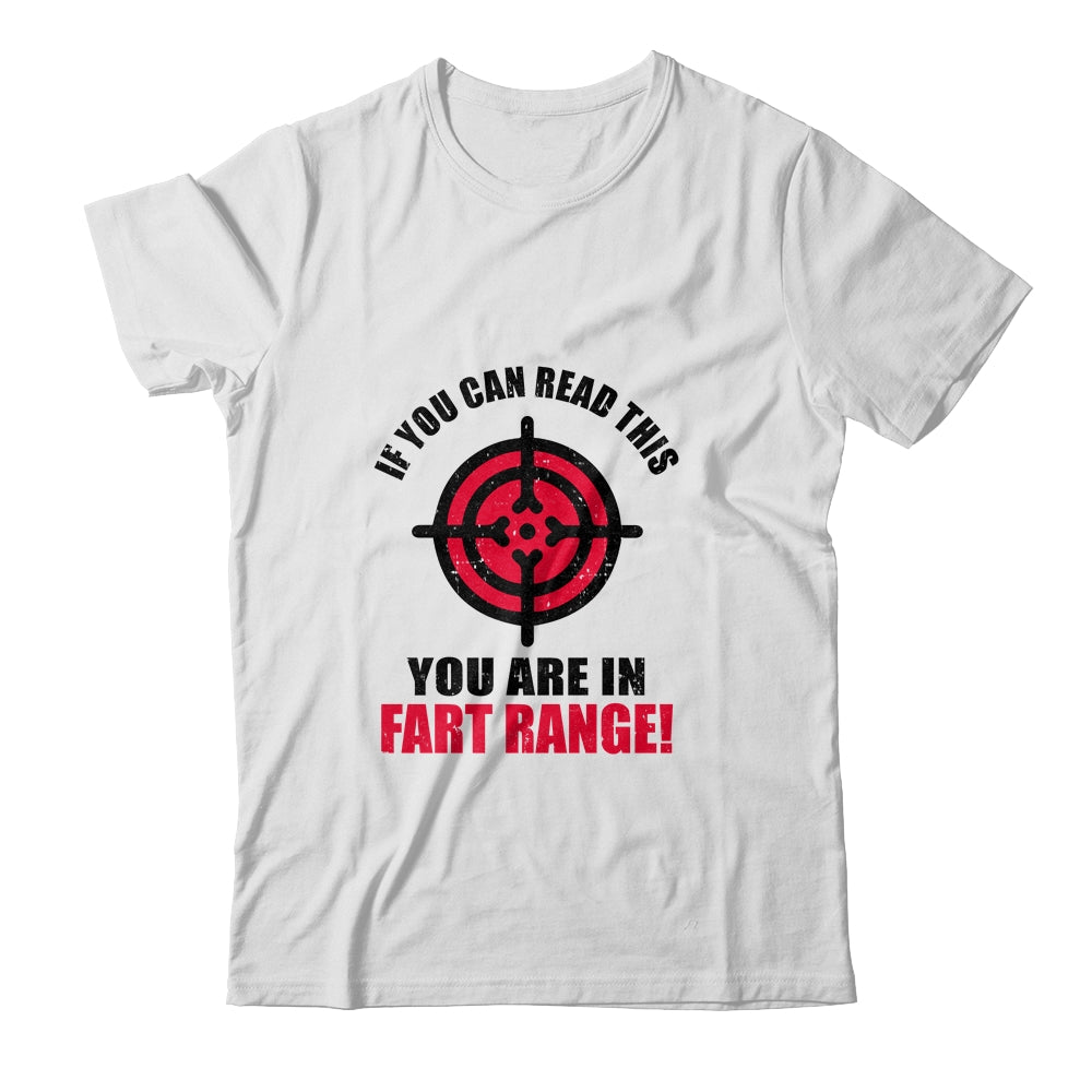 If You Can Read This You're In Fart Range Funny Halloween T-Shirt & Hoodie | Teecentury.com