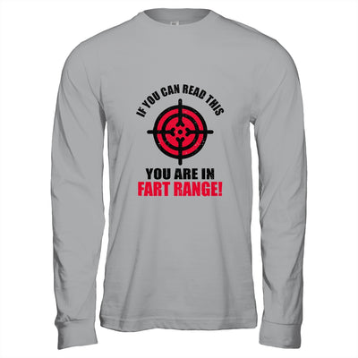 If You Can Read This You're In Fart Range Funny Halloween T-Shirt & Hoodie | Teecentury.com