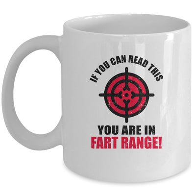 If You Can Read This You're In Fart Range Funny Halloween Mug Coffee Mug | Teecentury.com