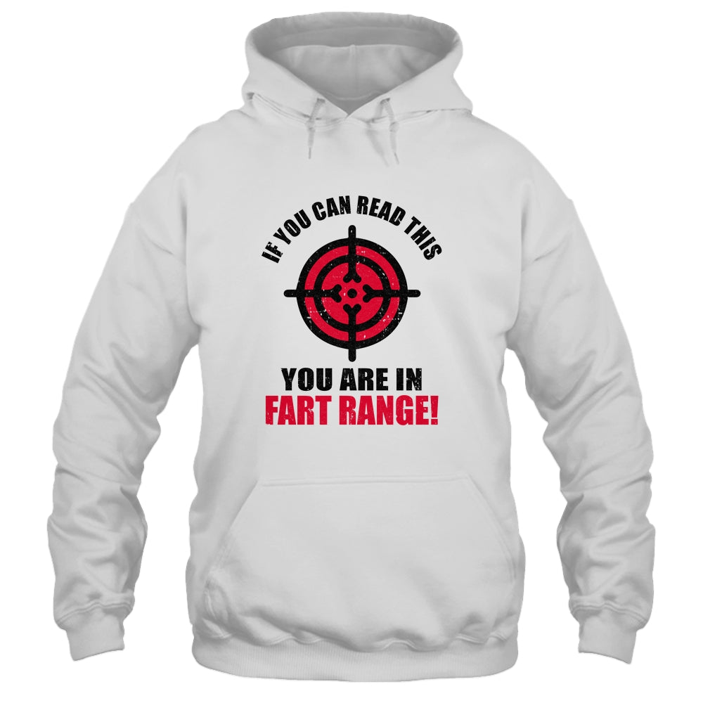 If You Can Read This You're In Fart Range Funny Halloween T-Shirt & Hoodie | Teecentury.com