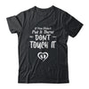 If You Didn't Put It There Don't Touch It Funny Pregnancy T-Shirt & Hoodie | Teecentury.com