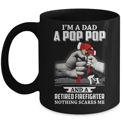 Im A Dad Pop Pop Retired Firefighter Gifts Fathers Day Mug Coffee Mug | Teecentury.com