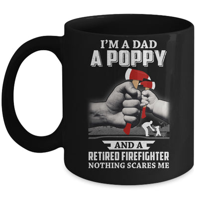 Im A Dad Poppy Retired Firefighter Gifts Fathers Day Mug Coffee Mug | Teecentury.com