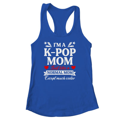 Im A Kpop Mom Just Like A Normal Mom Kpop Lovers Women Shirt & Tank Top | teecentury