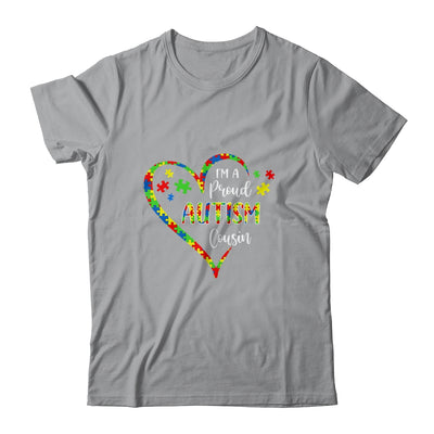 Im A Proud Autism Cousin Love Heart Autism Awareness T-Shirt & Hoodie | Teecentury.com