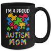 Im A Proud Autism Mom Autism Awareness Family Matching Mug | teecentury