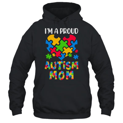 Im A Proud Autism Mom Autism Awareness Family Matching Shirt & Hoodie | teecentury