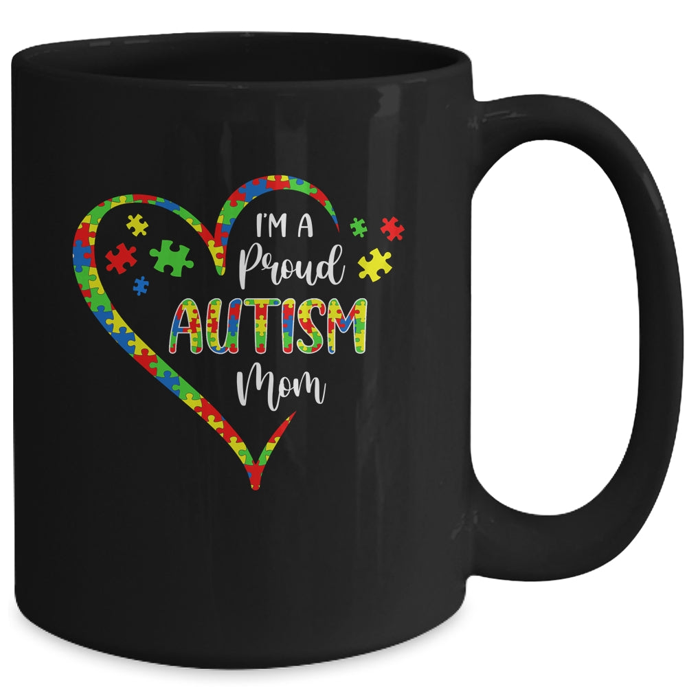 Im A Proud Autism Mom Love Heart Autism Awareness Mug Coffee Mug | Teecentury.com