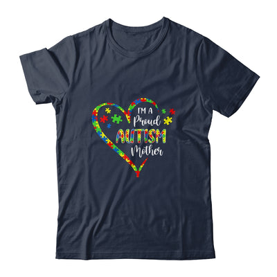 Im A Proud Autism Mother Love Heart Autism Awareness T-Shirt & Hoodie | Teecentury.com