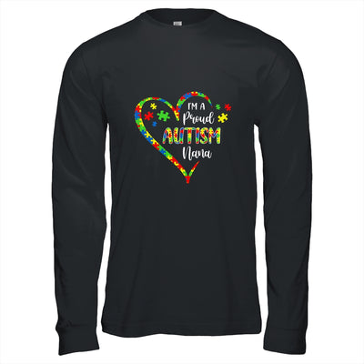 Im A Proud Autism Nana Love Heart Autism Awareness T-Shirt & Hoodie | Teecentury.com