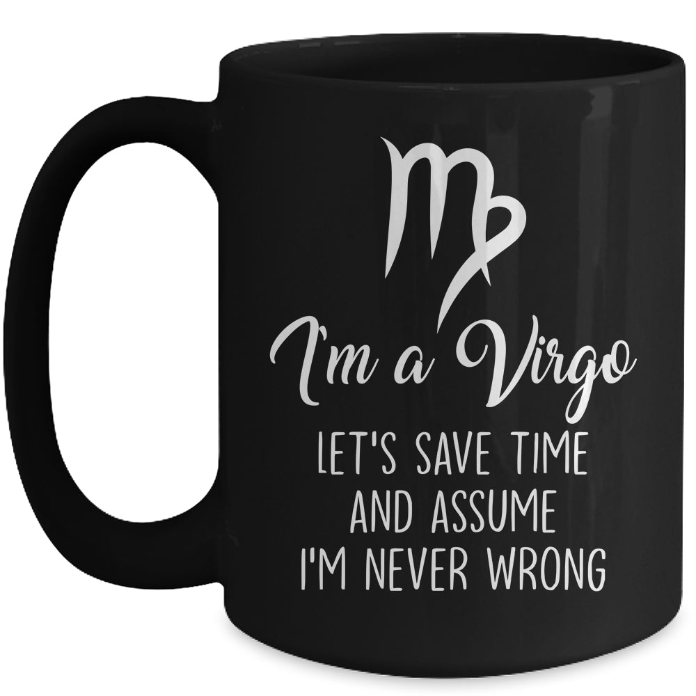 Im A Virgo Virgo Symbol Zodiac Birthday Funny Mug | teecentury