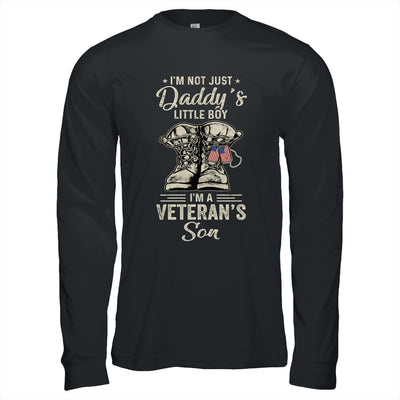 Im Not Just Daddys Little Boy Im Veterans Son T-Shirt & Hoodie | Teecentury.com