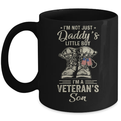 Im Not Just Daddys Little Boy Im Veterans Son Mug Coffee Mug | Teecentury.com