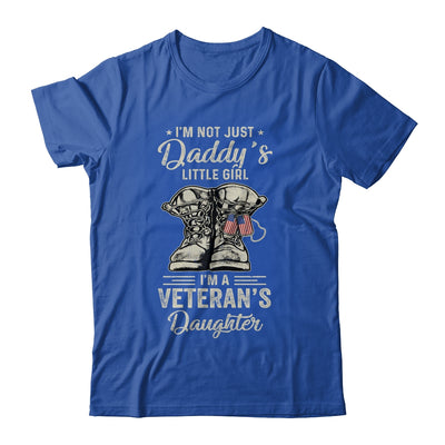 Im Not Just Daddys Little Girl Im Veterans Daughter T-Shirt & Hoodie | Teecentury.com