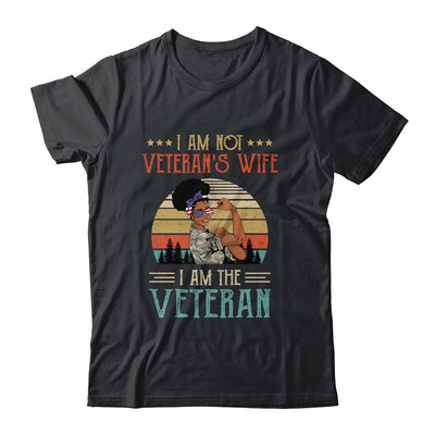 Im Not The Veterans Wife I Am The Veteran Black Women T-Shirt & Hoodie | Teecentury.com