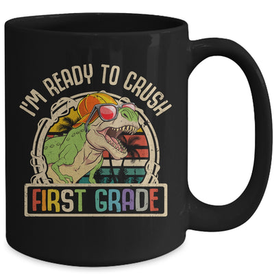 Im Ready To Crush 1st Grade Dinosaur T Rex Back To School Mug | teecentury