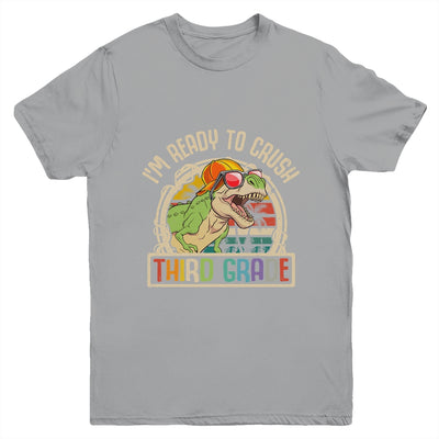 Im Ready To Crush 3rd Grade Dinosaur T Rex Back To School Youth Shirt | teecentury