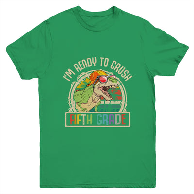 Im Ready To Crush 5th Grade Dinosaur T Rex Back To School Youth Shirt | teecentury