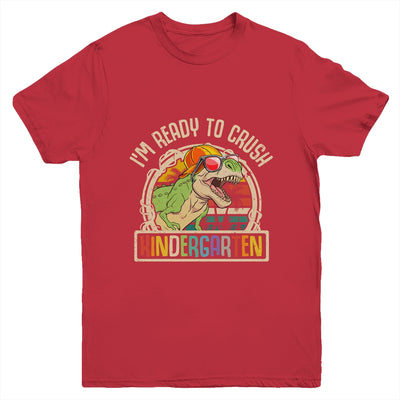 Im Ready To Crush Kindergarten Dinosaur T Rex Back To School Youth Shirt | teecentury