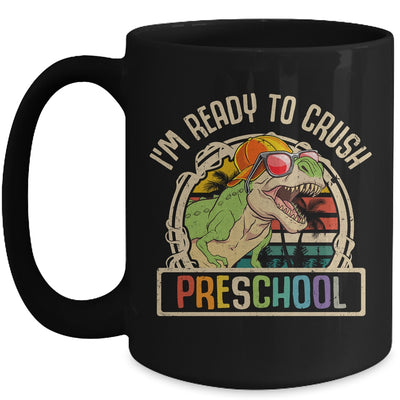Im Ready To Crush Preschool Dinosaur T Rex Back To School Mug | teecentury