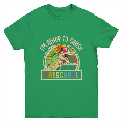 Im Ready To Crush Preschool Dinosaur T Rex Back To School Youth Shirt | teecentury