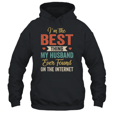 Im The Best Thing My Husband Ever Found On The Internet Retro Shirt & Tank Top | teecentury