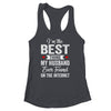 Im The Best Thing My Husband Ever Found On The Internet Shirt & Tank Top | teecentury