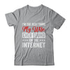 Im The Best Thing My Wife Ever Found On The Internet Husband Shirt & Hoodie | teecentury