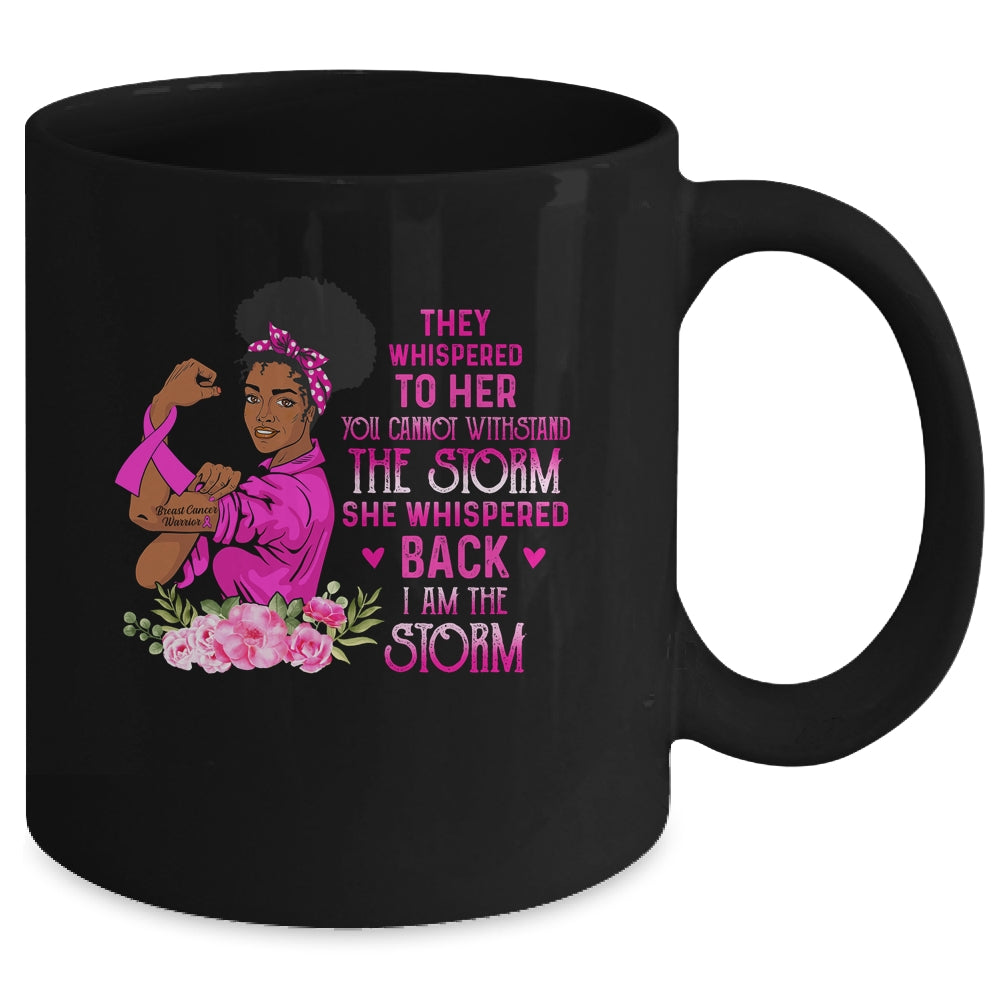 Im The Storm Strong Women Breast Cancer Pink Ribbon Warrior Mug Coffee Mug | Teecentury.com