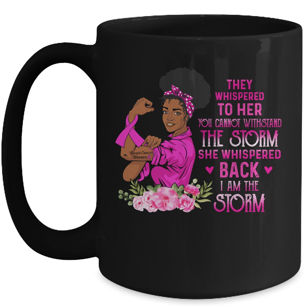 Im The Storm Strong Women Breast Cancer Pink Ribbon Warrior Mug Coffee Mug | Teecentury.com