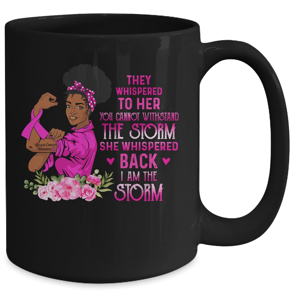 Im The Storm Strong Women Breast Cancer Pink Ribbon Warrior Mug Coffee Mug | Teecentury.com
