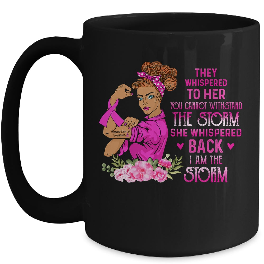 Im The Storm Strong Women Warrior Breast Cancer Pink Ribbon Mug Coffee Mug | Teecentury.com