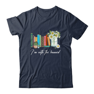 Im With The Banned Books I Read Banned Books Lovers Shirt & Hoodie | teecentury