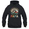 In A World Full Of Grandpas Be A Papa Vintage Fathers Day T-Shirt & Hoodie | Teecentury.com