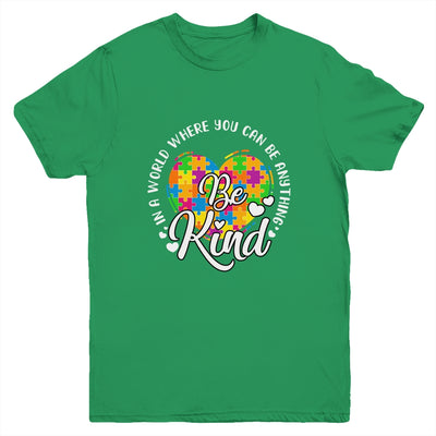 In A World Where You Can Be Anything Be Kind Kindness Youth Shirt | teecentury
