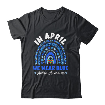 In April We Wear Blue Autism Awareness Rainbow Puzzle Love Shirt & Hoodie | teecentury