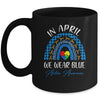 In April We Wear Blue Rainbow Puzzle Autism Awareness Mug Coffee Mug | Teecentury.com