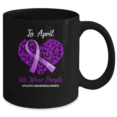 In April We Wear Purple Epilepsy Awareness Month Mug Coffee Mug | Teecentury.com