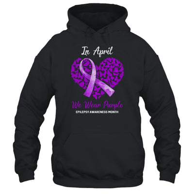 In April We Wear Purple Epilepsy Awareness Month T-Shirt & Hoodie | Teecentury.com